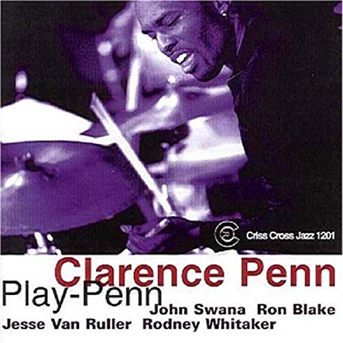Penn , Clarence - Play-Penn (With Swana, Blake, Ruller, Whitacker)