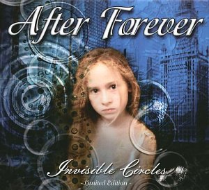 After Forever - Invisible Circles (Limited Edition)