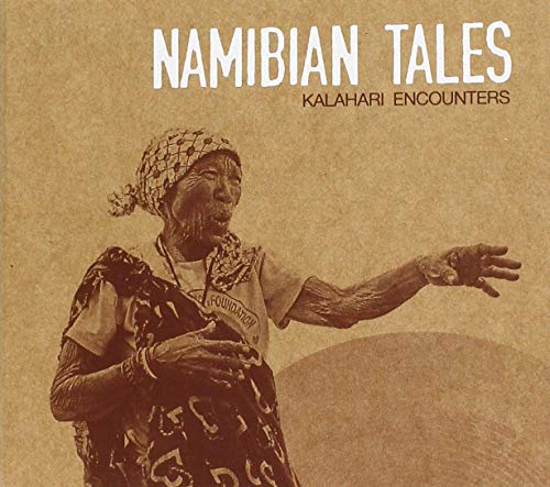 Namibian Tales - Namibian Tales - Kalahari Encounters