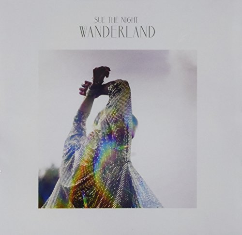 Sue the Night - Wanderland