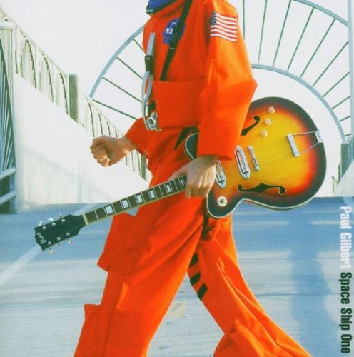 Paul Gilbert - Space Ship One