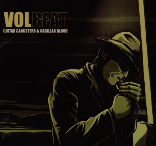 Volbeat - Guitar Gangsters & Cadillac Blood