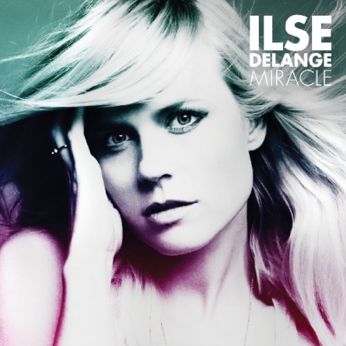 Ilse Delange - Miracle