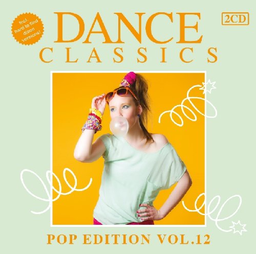 Various - Dance Classics Pop Edition 12