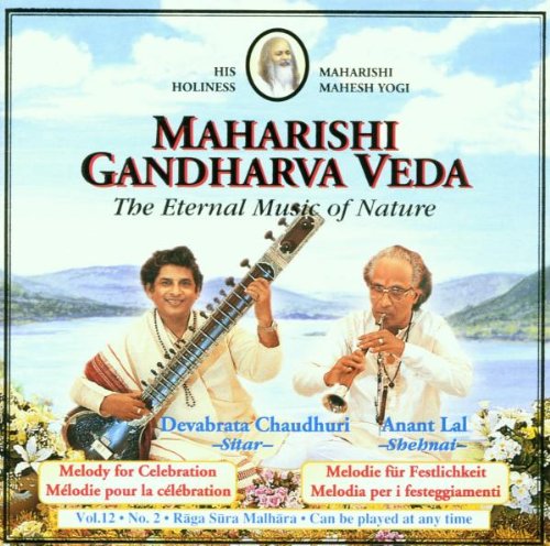 Maharishi Gandharva Veda - The Eternal Music of Nature 12/2 Festlichkeit