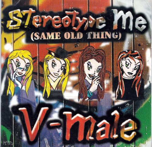 Stereotype Me - V-Male (Maxi)
