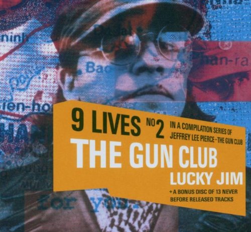 the Gun Club - Lucky Jim
