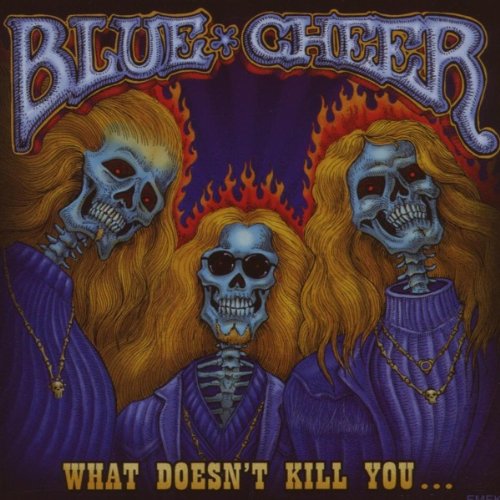 Blue Cheer - What Doesn't Kill You... [Vinyl LP]