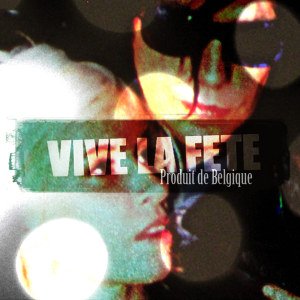Vive la Fete - Produit de Belgique