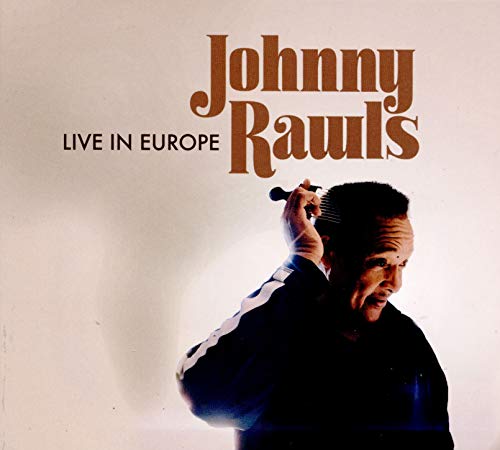 Rawls , Johnny - Live in Europe
