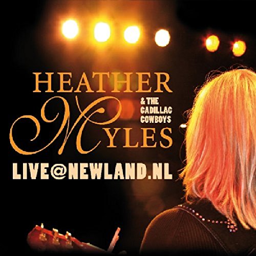 Myles , Heather & The Cadilllac Cowboys   - Live@Newland.NL