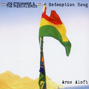 Strummer , Joe & Mescaleros , The - Redemption Song / Arms Aloft (Maxi)