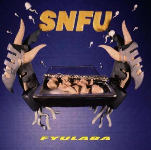 SNFU - Fyulaba