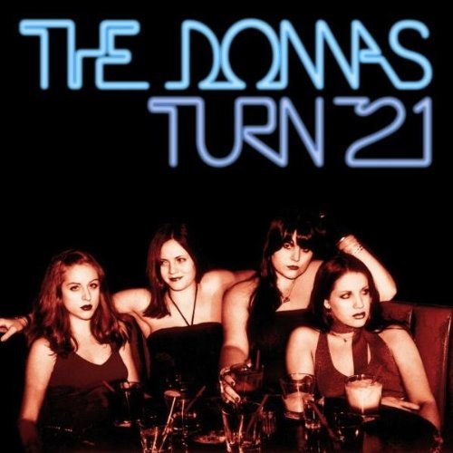 Donnas , The - Turn 21