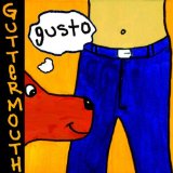 Guttermouth - Covered With Ants