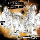 Philly , Pete and Perquisite - Mind.state
