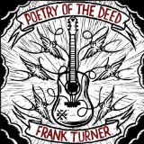 Frank Turner - England Keep My Bones