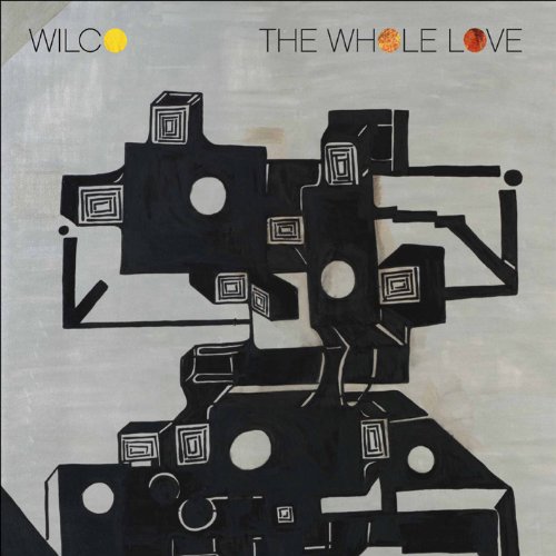 Wilco - The Whole Love