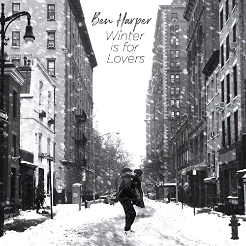 Harper , Ben - Winter Is For Lovers