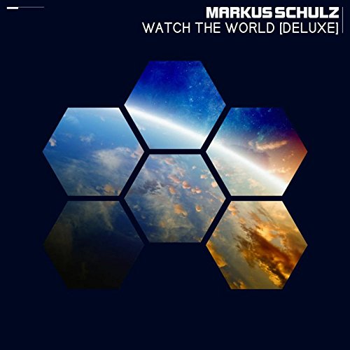 Markus Schulz - Watch the World (Deluxe)