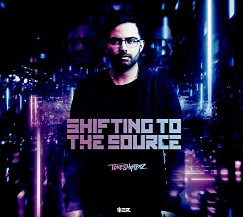 Toneshifterz - Shifting to the Source
