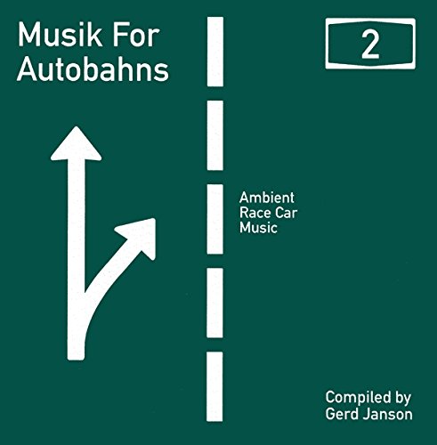 Gerd Janson - Presents Music for Autobahns 2