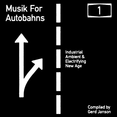 Gerd Janson - Presents Music for Autobahns