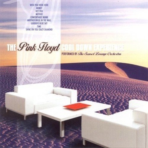Sunset Lounge Orchestra , The - The Pink Floyd Cool Down Experience