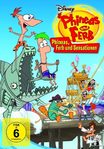 - Phineas und Ferb - Phineas, Ferb und Sensationen