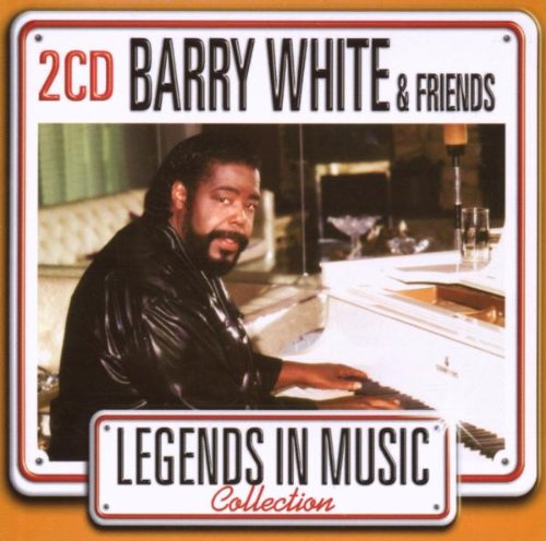 White , Barry & Friends - Legends in Music - Collection