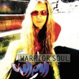Warrior Soul - Drugs,God,and the New Republic