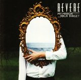 Revere - My Mirror/Your Traget
