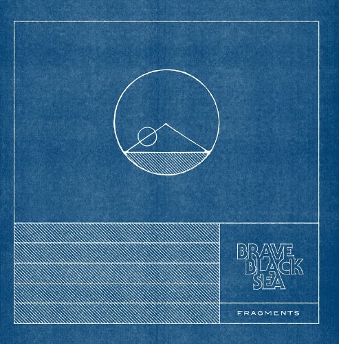 Brave Black Sea - Fragments