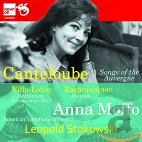 Moffo , Anna & Stokowski , Leopold & American Symphony Orchestra - Canteloube: Songs Of The Auvergne / Villa-Lobos: Bachianas Brasileiras No. 5 / Rachmaninov: Vocalise (Moffo, Stokowski, ASO)