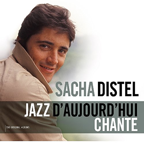 Distel , Sacha - Jazz D'Aujourd'Hui / Chante (Vinyl)