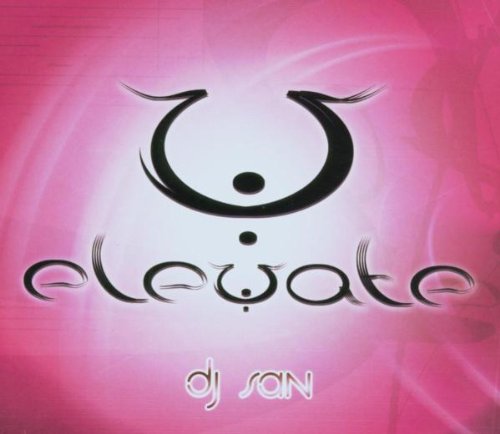 Sampler - DJ San: Elevate