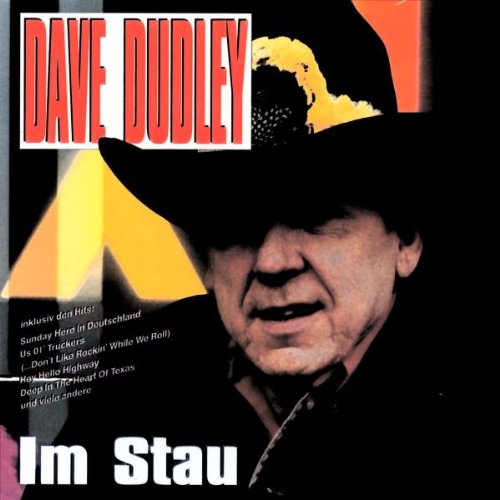 Dudley,Dave - Im Stau