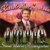 Kastelruther Spatzen - Liebe Darf Alles