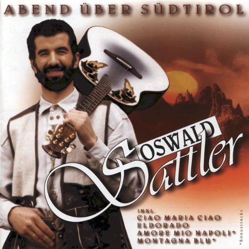 Oswald Sattler - Abend Über Südtirol