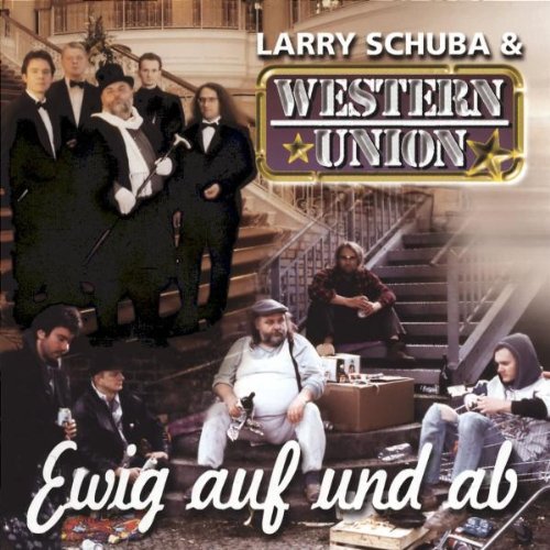 Western Union & Larry Schuba - Ewig auf und Ab