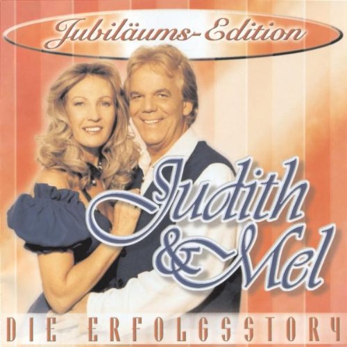 Judith & Mel - Die Erfolgsstory