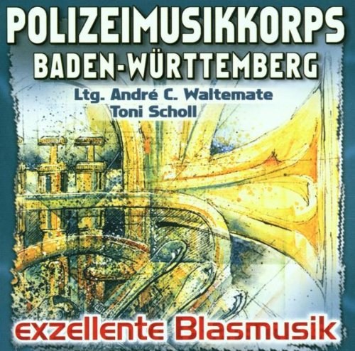 Polizeumusikkorps Baden-Württemberg - Exzellente Blasmusik