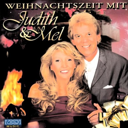 Judith & Mel - Weihnachtszeit mit Judith & Mel