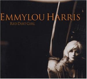Harris , Emmylou - Red Dirt Girl
