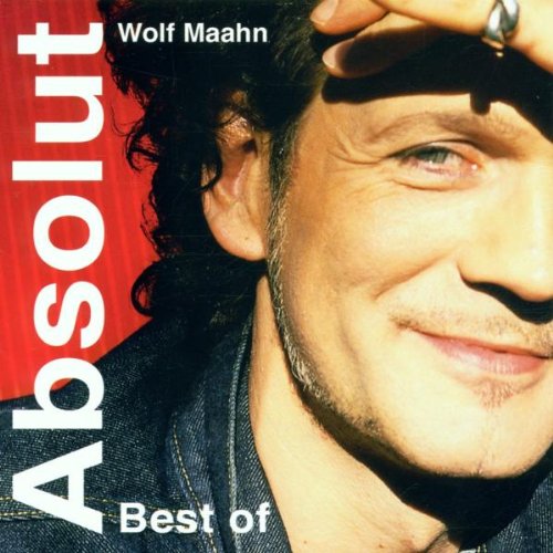 Maahn , Wolf - Absolut - Best of (Limited Fan Edition) (Remastered)