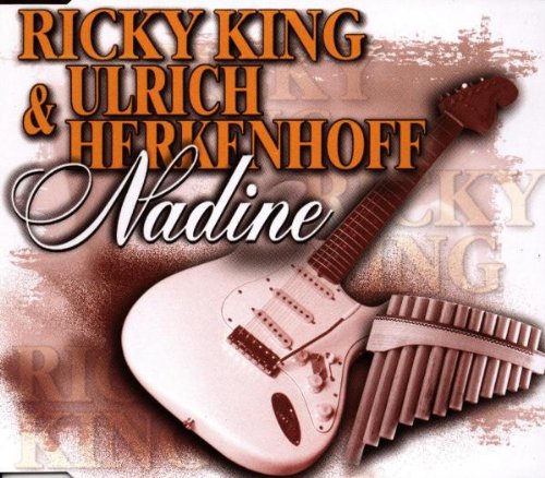 King , Ricky & Herkenhoff , Ulrich - Nadine (Maxi)