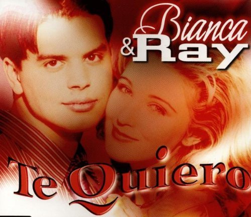 Bianca & Ray - Te Quiero (Maxi)