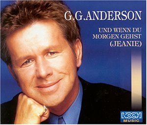 Anderson , G.G. - Und Wenn du Morgen Gehst (Maxi)