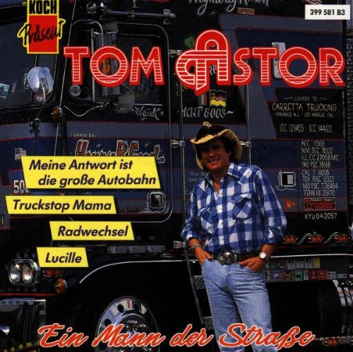 Astor , Tom - Ein Mann der Strasse