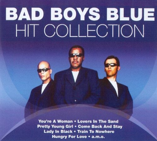 Bad Boys Blue - Hit Collection